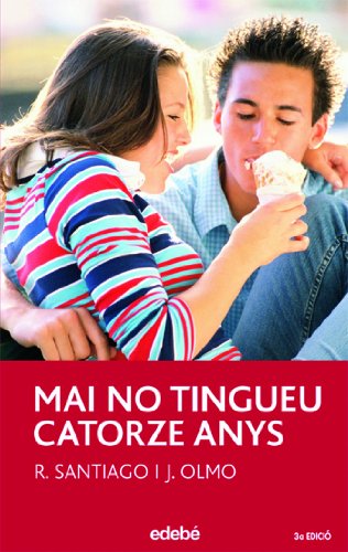 Stock image for Mai no tingueu catorze anys for sale by medimops
