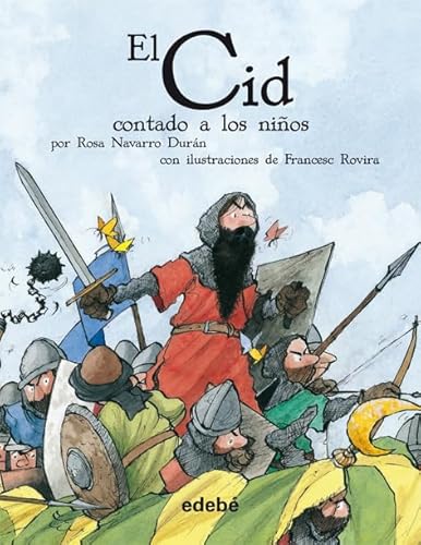 Imagen de archivo de EL CID CONTADO A LOS NI OS (Classics Told to Children) (Spanish Edition) a la venta por ZBK Books