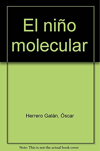 9788423691371: El nio molecular: 69 (TUCN VERDE)