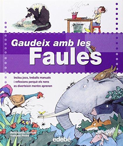 Beispielbild fr GAUDEIX AMB LES FBULES zum Verkauf von medimops