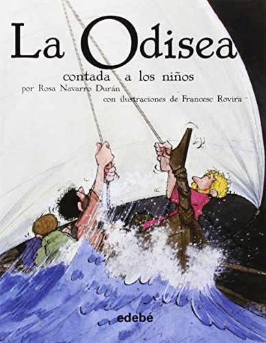 La odisea contada a los ninos / The Odyssey Told to Children