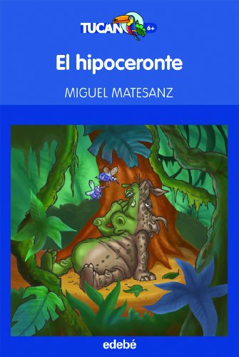 Beispielbild fr El hipoceronte (TUCN AZUL, Band 36) zum Verkauf von medimops