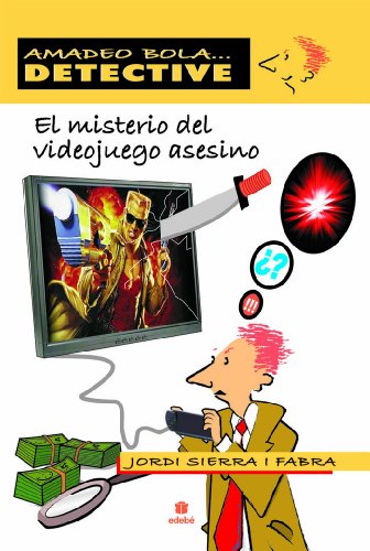 EL MISTERIO DEL VIDEOJUEGO ASESINO (Spanish Edition) (9788423696086) by Sierra I Fabra, Jordi