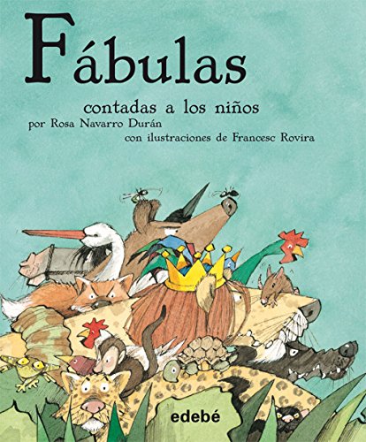 9788423696321: LAS FBULAS CONTADAS A LOS NIOS (Spanish Edition)