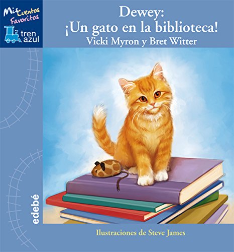 Beispielbild fr Dewey: Un gato en la biblioteca! (Spanish Edition) zum Verkauf von Better World Books: West