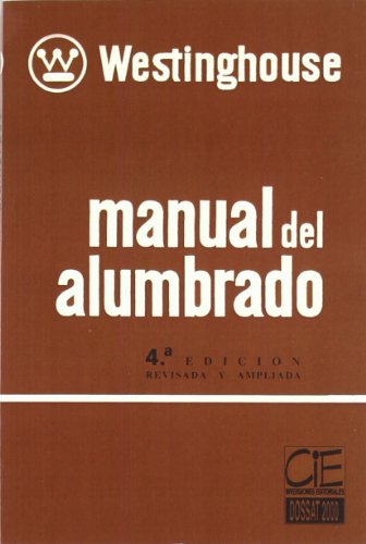 Beispielbild fr Manual del Alumbrado (Spanish EditionWESTINGHOUSE zum Verkauf von Iridium_Books