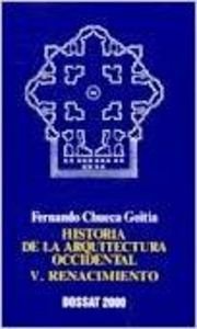 9788423706433: Historia de La Arquitectura Occidental V Renacimiento (Spanish Edition)