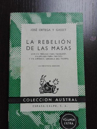 Stock image for La Rebelion de las Masas for sale by Librera 7 Colores