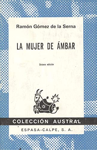 Imagen de archivo de Mujer de mbar, La. Austral No 14. a la venta por La Librera, Iberoamerikan. Buchhandlung