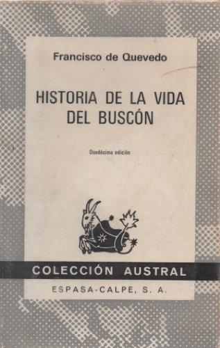 9788423900244: Historia de la vida del buscn