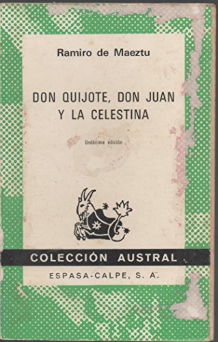 Imagen de archivo de Don Quijote, Don Juan y La Celestina a la venta por Librera 7 Colores