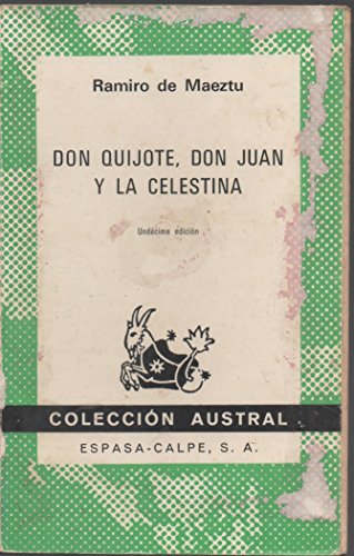 Stock image for Don Quijote, Don Juan y La Celestina for sale by Librera 7 Colores