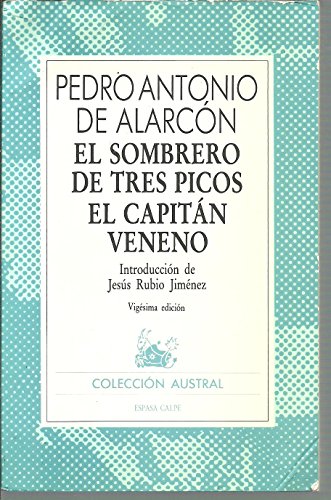 9788423900374: El Sombrero De Tres Picos/El Capitan Veneno