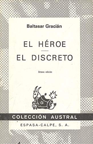 Imagen de archivo de El hroe. El dicreto. Austral, No.49. a la venta por La Librera, Iberoamerikan. Buchhandlung