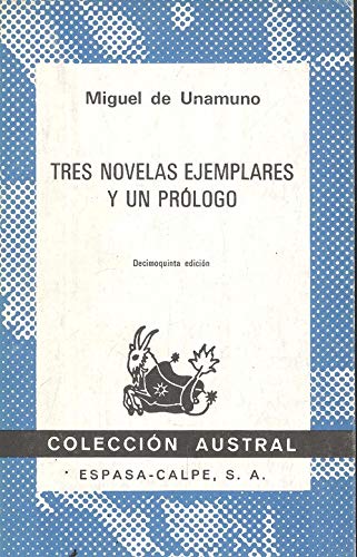 Beispielbild fr Tres Novelas Ejemplares Y Un Prologo (Spanish Edition) zum Verkauf von HPB-Diamond