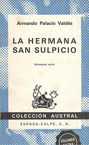 Beispielbild fr La Hermana San Sulpicio zum Verkauf von ThriftBooks-Dallas