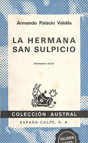 9788423900763: HERMANA SAN SULPICIO (SIN COLECCION)