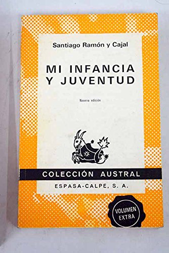 Imagen de archivo de Mi infancia y juventud (Coleccio?n austral ; no. 90) (Spanish Edition) a la venta por Iridium_Books
