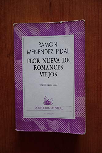 Beispielbild fr Flor Nueva de Romances Viejos. zum Verkauf von Plurabelle Books Ltd