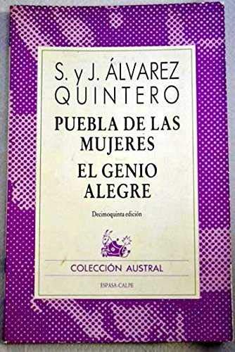 Imagen de archivo de Genio alegre, El. Puebla de las mujeres. Austral No.124. a la venta por La Librera, Iberoamerikan. Buchhandlung