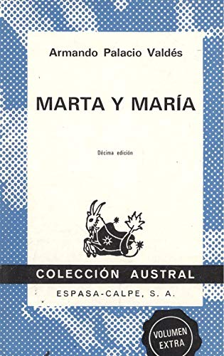 Beispielbild fr Marta Y Maria (Spanish Edition) zum Verkauf von Best and Fastest Books