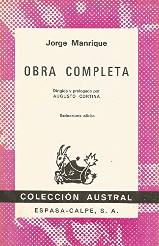 OBRA COMPLETA. Dirigida y Prologada Por Augusto Cortina. Decimocuarta Edicion.