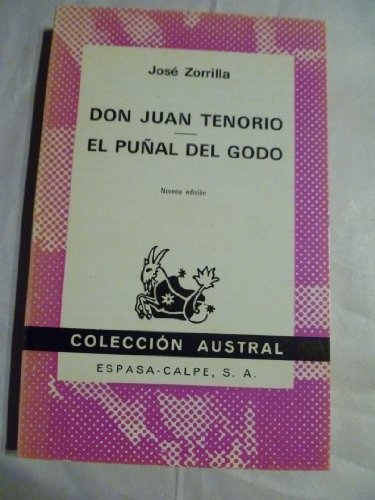 Stock image for Don Juan Tenorio, El Punal del Godo for sale by ThriftBooks-Dallas