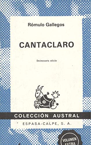 Stock image for Cantaclaro Gallegos, Romulo for sale by Iridium_Books