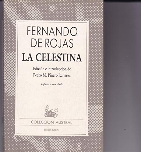 Imagen de archivo de La Celestina (Spanish Edition) a la venta por Hippo Books