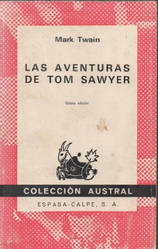9788423902125: Las Aventuras de Tom Sawyer (Coleccion Austral)