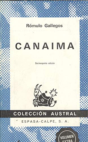 9788423902132: Canaima (Coleccion Austral, 213)