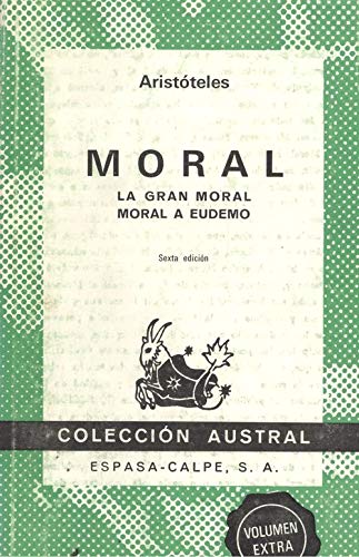 9788423902965: Moral. " la gran moral. moral a eudemo"