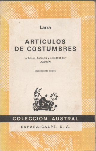 Imagen de archivo de Articulos de costumbres Larra, Mariano Jos de a la venta por VANLIBER
