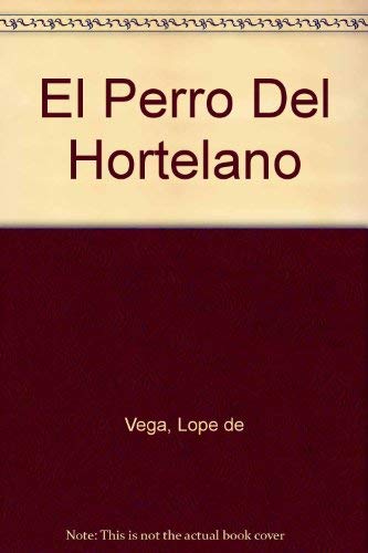 Beispielbild fr El Perro Del Hortelano - El Arenal de Sevilla zum Verkauf von text + tne