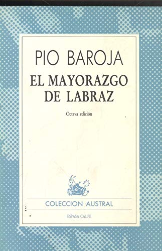 9788423903771: MAYORAZGO DE LABRAZ (SIN COLECCION)