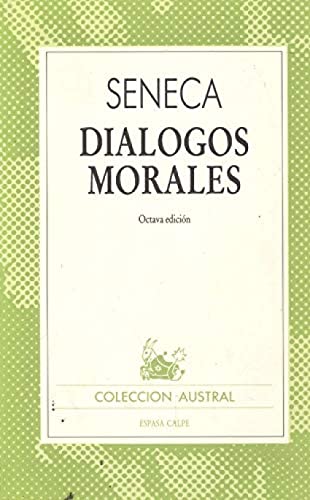 Stock image for "Dialogos Morales (Coleccion Austral, 389)" for sale by Hawking Books