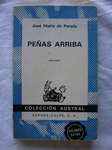 9788423904143: Peñas arriba (Colección austral ; no. 414) (Spanish Edition)