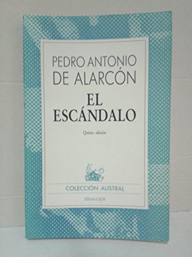 Imagen de archivo de El Escandalo (Spanish Edition) a la venta por ThriftBooks-Dallas