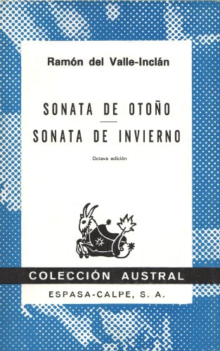 Stock image for Sonata De Otono : Sonata De Invierno Valle-Inclan, Ramon del for sale by VANLIBER