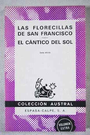 Imagen de archivo de Las Florecillas de San Francisco. El Cantico del Sol a la venta por Librera 7 Colores