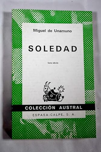Unamuno-soledad (Spanish Edition) (9788423905706) by Miguel De Unamuno