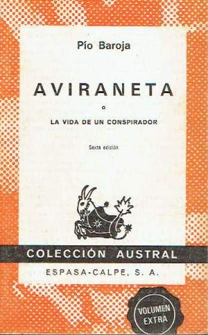 9788423907205: Aviraneta o la vida de un conspirador