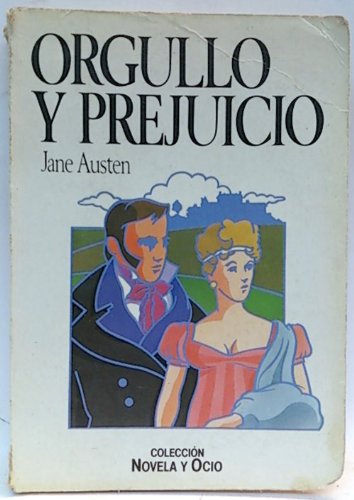 ORGULLO Y PREJUICIO - AUSTEN, JANE