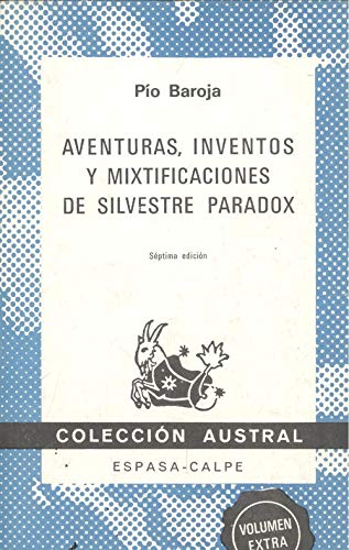 Imagen de archivo de Aventuras, inventos y mixtificaciones de Silvestre Paradox. a la venta por Librera PRAGA
