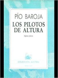 Beispielbild fr Los Pilotos De Altura zum Verkauf von Iridium_Books