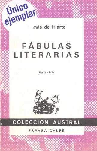 Stock image for Fabulas Literarias Septima Edicion (Collecion Austral No.1247) for sale by Harry Alter