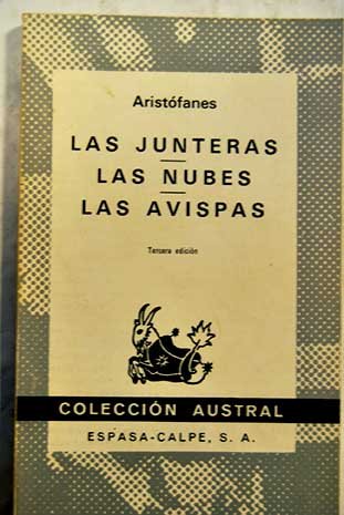 Stock image for Las Junteras. Las Nubes. Las Avispas for sale by Librera 7 Colores