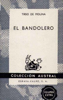 El Bandolero (9788423914753) by Tirso De Molina