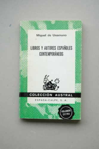 9788423915132: Libros y Autores Espa~noles Contemporaneos (Colección austral, no. 1513) (Spanish Edition)