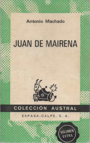 Stock image for Juan de Mairena (Spanish Edition) for sale by ThriftBooks-Dallas